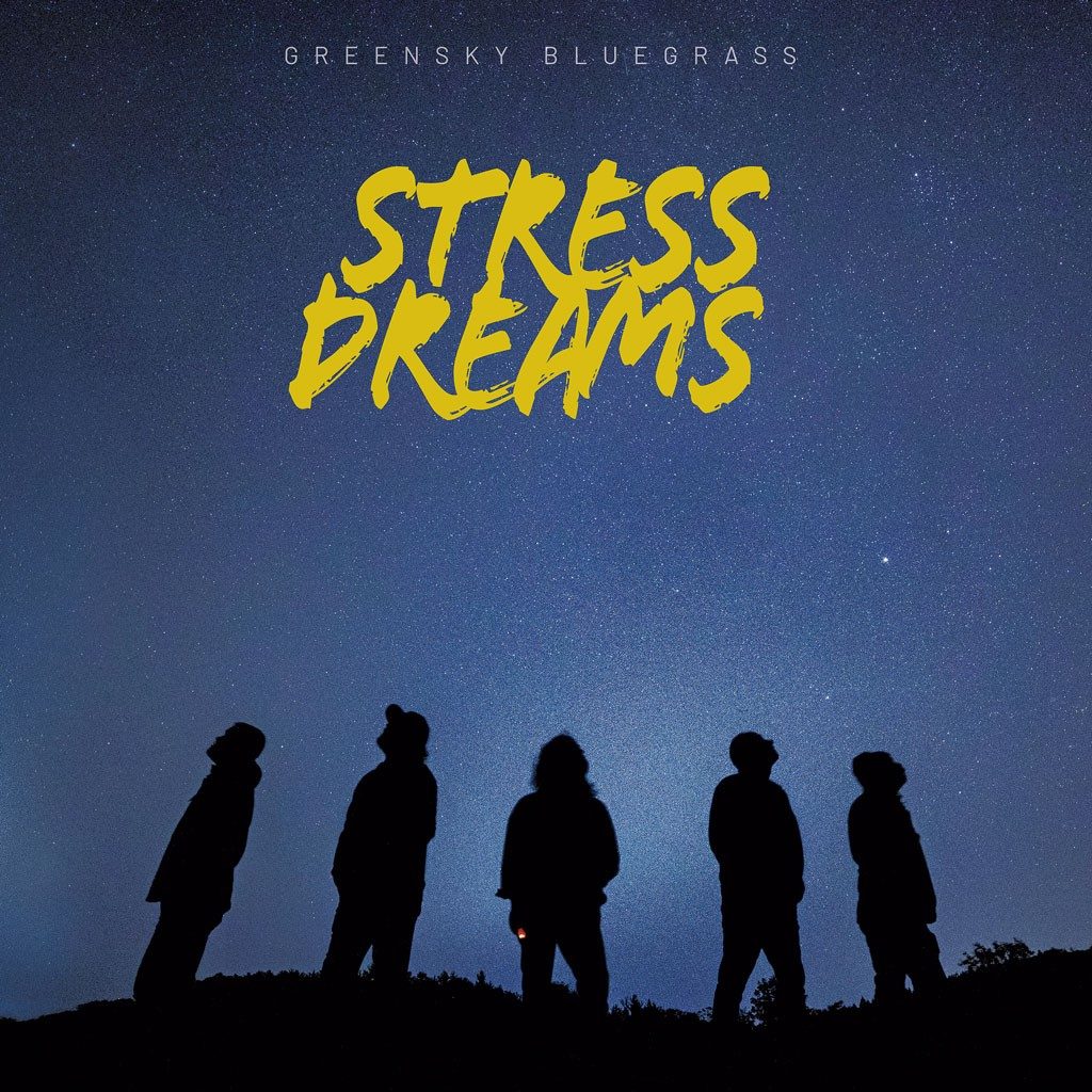 album-review-greensky-bluegrass-stress-dreams-mxdwn-music