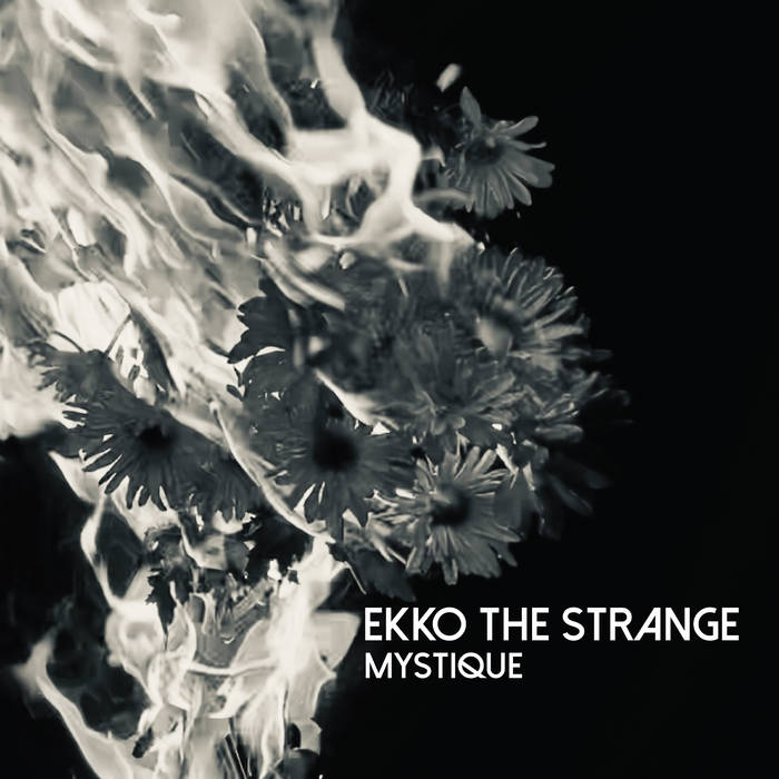 Album Review: Ekko the Strange - Mystique