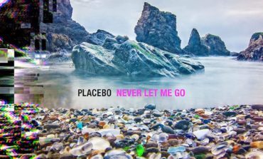 Album Review: Placebo - Never Let Me Go