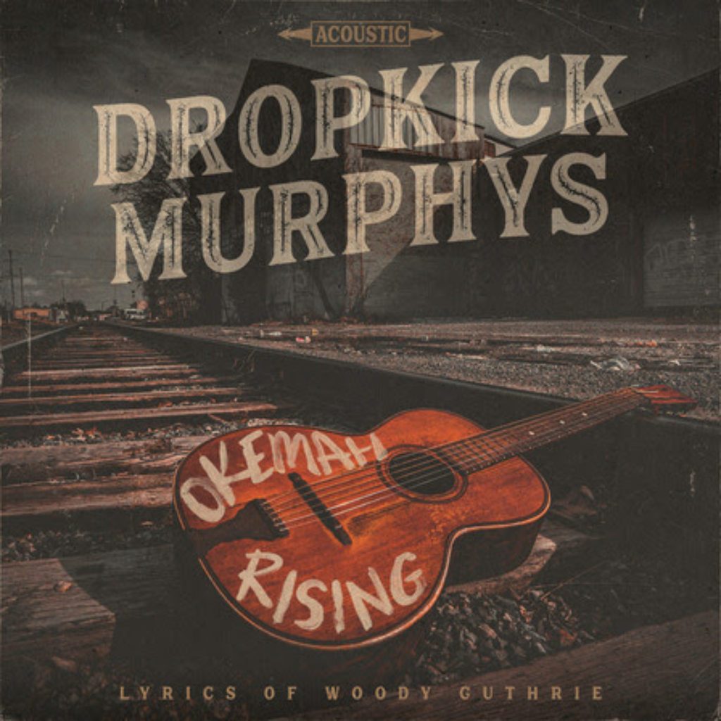 Dropkick Murphys Releases New Album and Single 