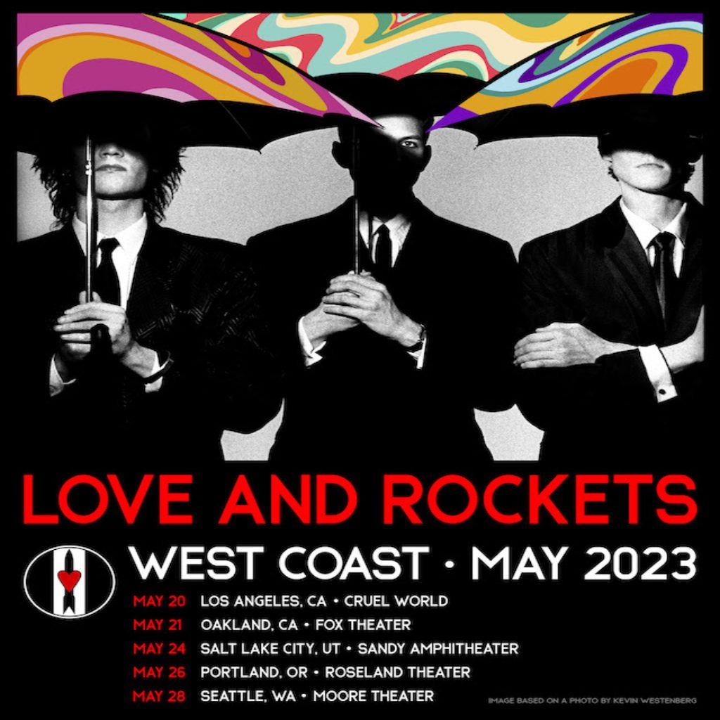 Love And Rockets Announces Spring 2023 Tour Dates mxdwn Music