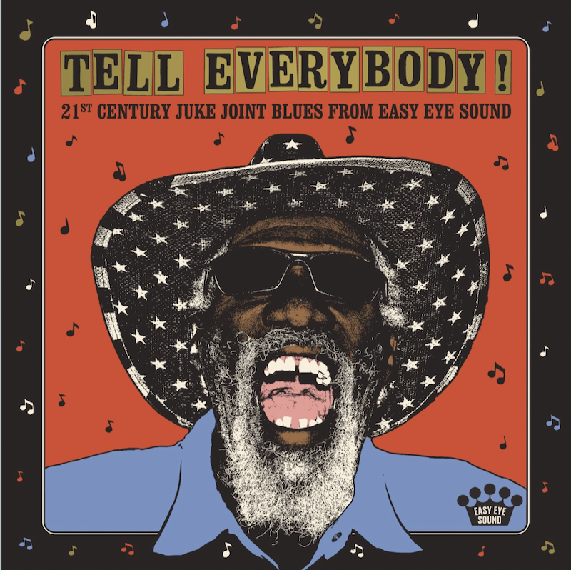 easy-eye-sound-announces-anthology-of-blues-tell-everybody-21st