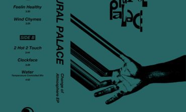 Album Review: Natural Palace - Change of Atmosphere EP