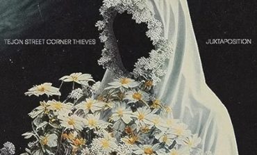 Album Review: Tejon Street Corner Thieves - Juxtaposition