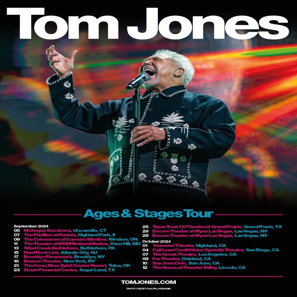 Tom Jones Announces Summer & Fall 2024 North American Tour Dates