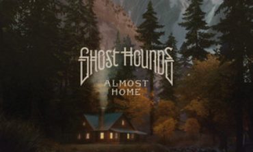 Album Review: Ghost Hounds - Almost Home