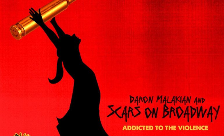 Album Review: Daron Malakian and Scars On Broadway – Addicted To The Violence