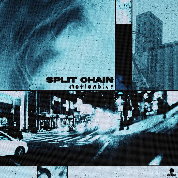 Album Review: Split Chain - Motionblur