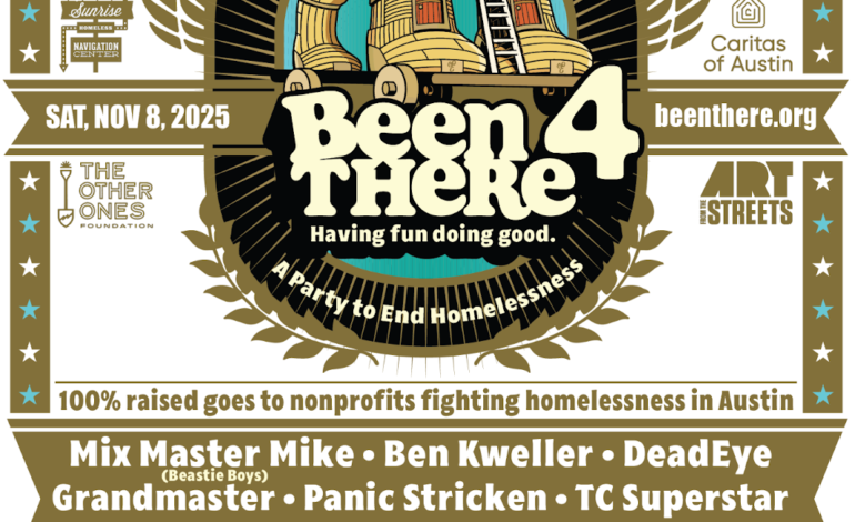 Been There 4 Fest Raising Millions for Austin’s Unhoused on November 8