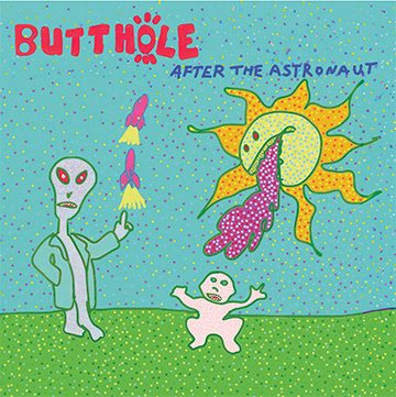 Album Review: Butthole Surfers - After the Astronaut