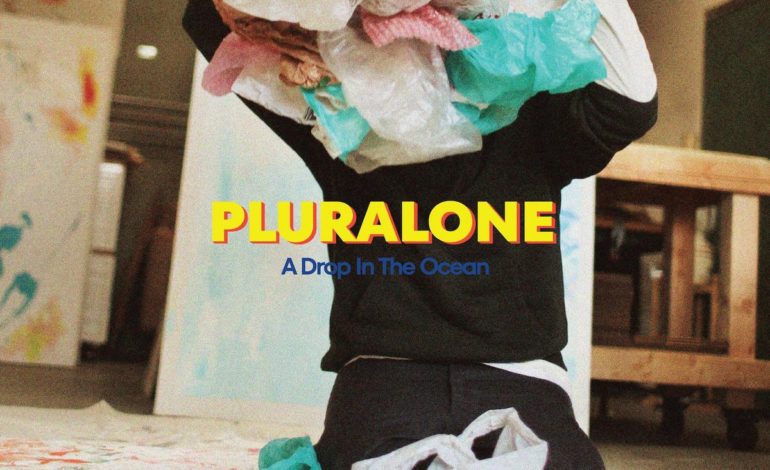 Album Review: Pluralone – A Drop in the Ocean