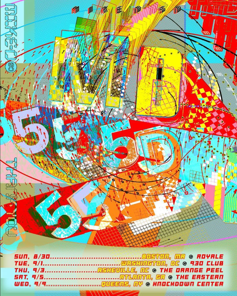Mike D 5D at Knockdown Center on September 9th