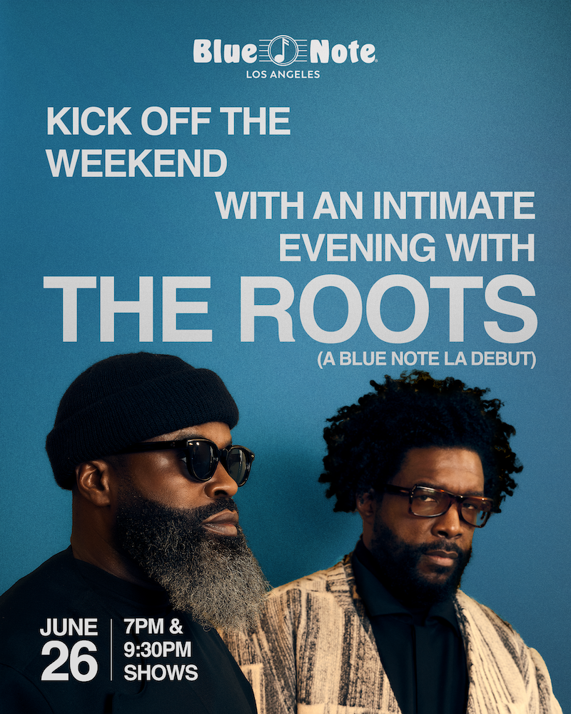 The Roots At Blue Note LA On June 26th