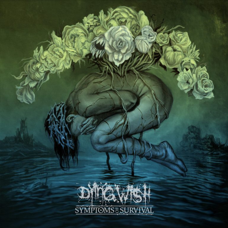 Album Review: Dying Wish – Symptoms Of Survival