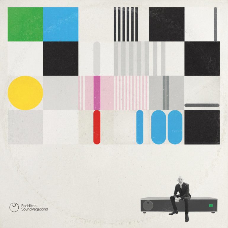 Album Review: Eric Hilton – Sound Vagabond