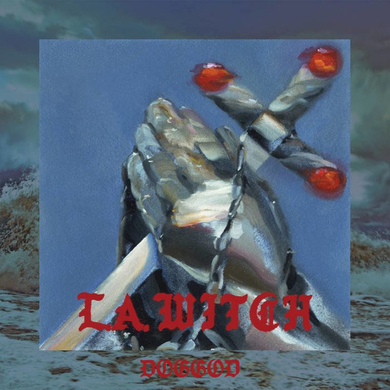 Album Review: L.A. Witch – DOGGOD