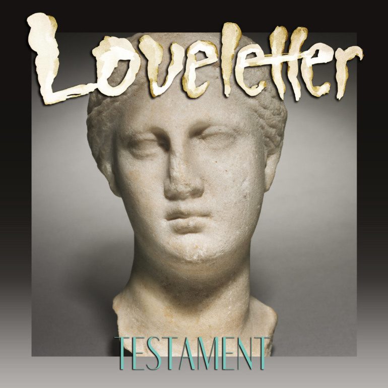 Album Review: Loveletter – Testament