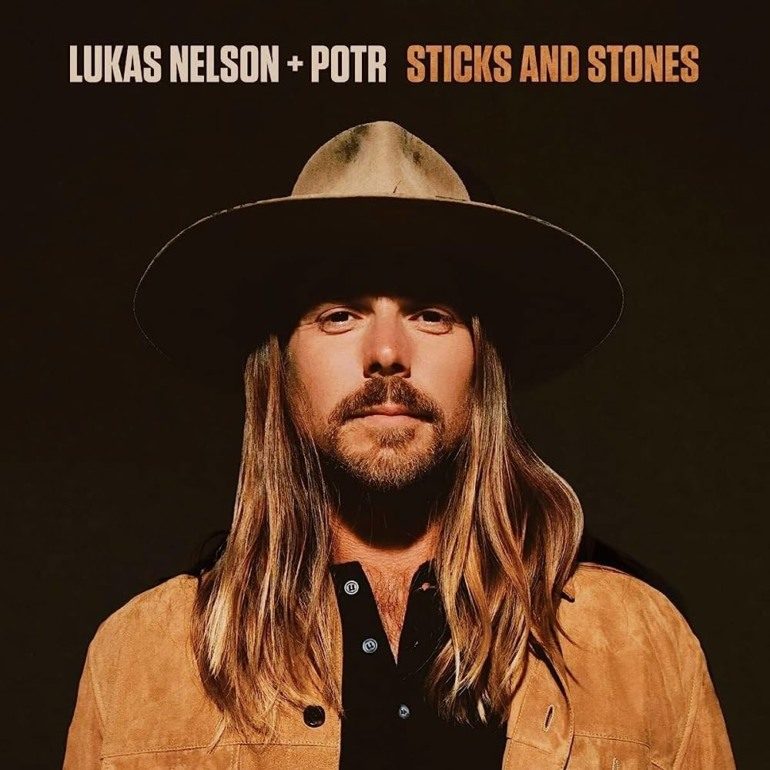 Album Review: Lukas Nelson and Promise of the Real – Sticks and Stones