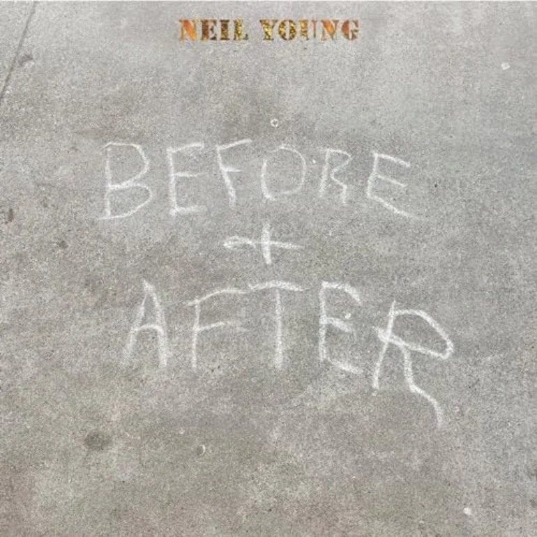 Album Review: Neil Young – Before & After
