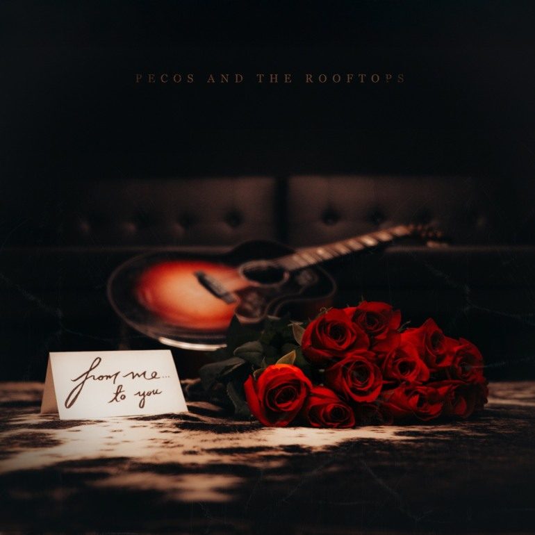 Album Review: From Me to You – Pecos & the Rooftops