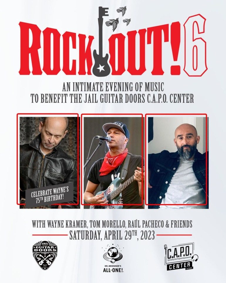 Rock Out! 6 Benefit Show with Wayne Kramer, Tom Morello, Raul Pacheco & Friends in LA