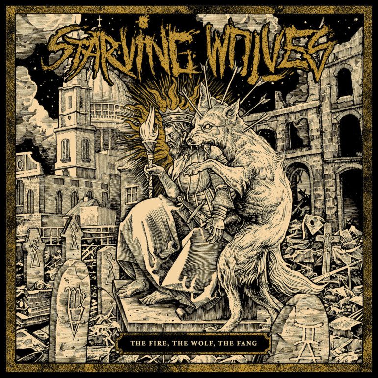Album Review: Starving Wolves – The Fire, The Wolf, The Fang