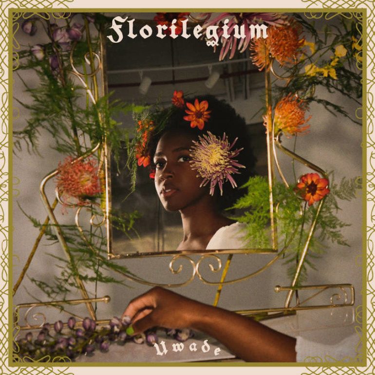 Album Review: Uwade – Florilegium