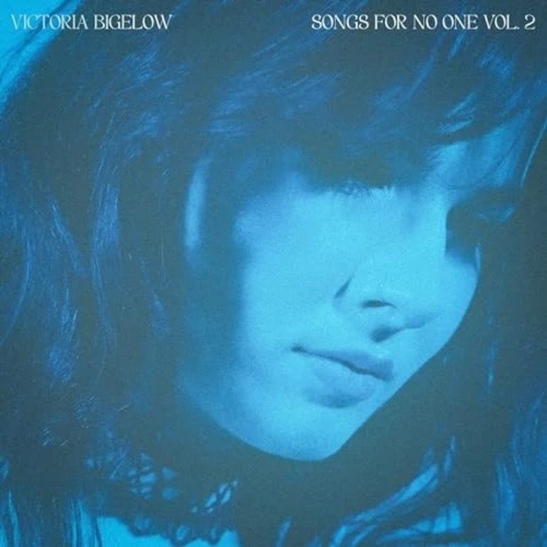 Album Review: Victoria Bigelow – Songs For No One Vol. 2