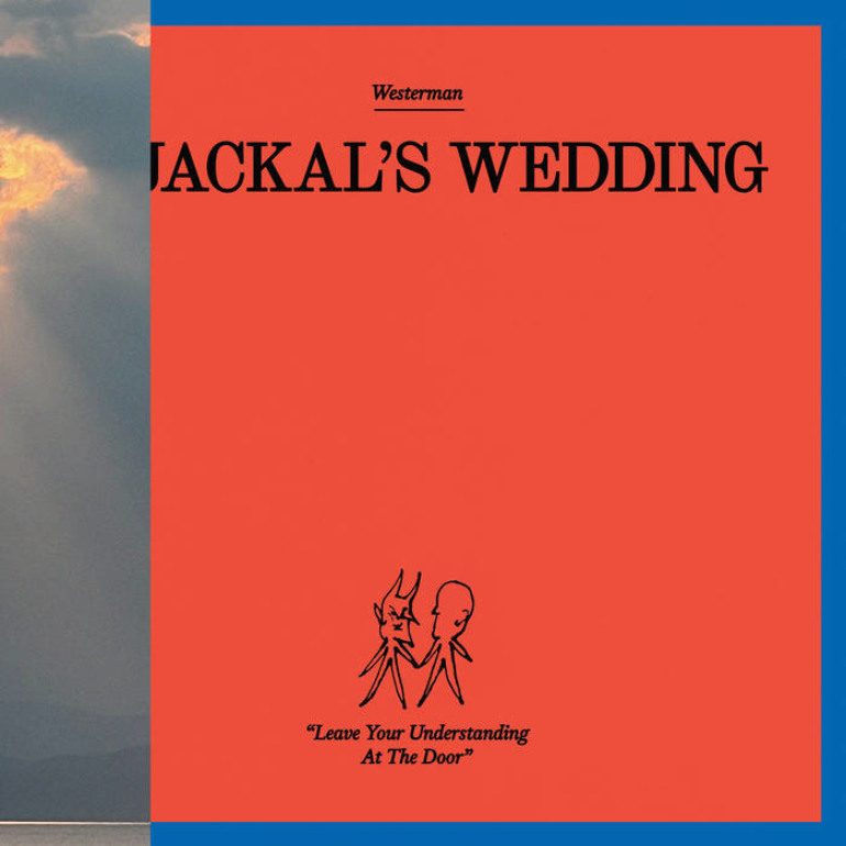 Album Review: Westerman – A Jackal’s Wedding