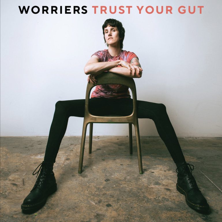 Album Review: Worriers – Trust Your Gut