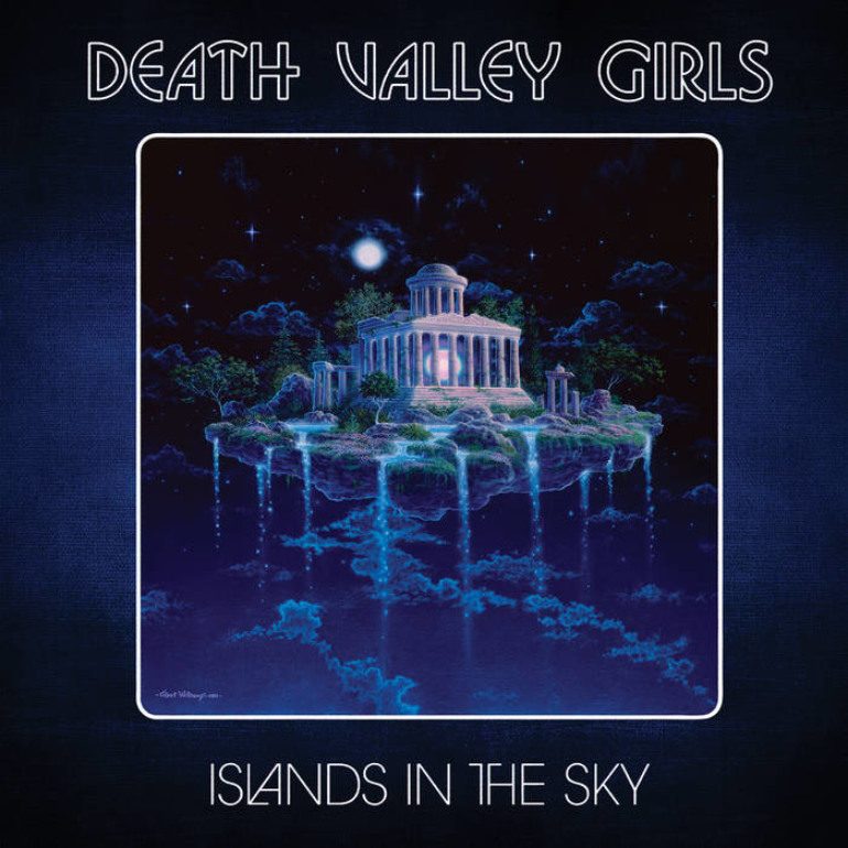 Album Review: Death Valley Girls – Islands In The Sky