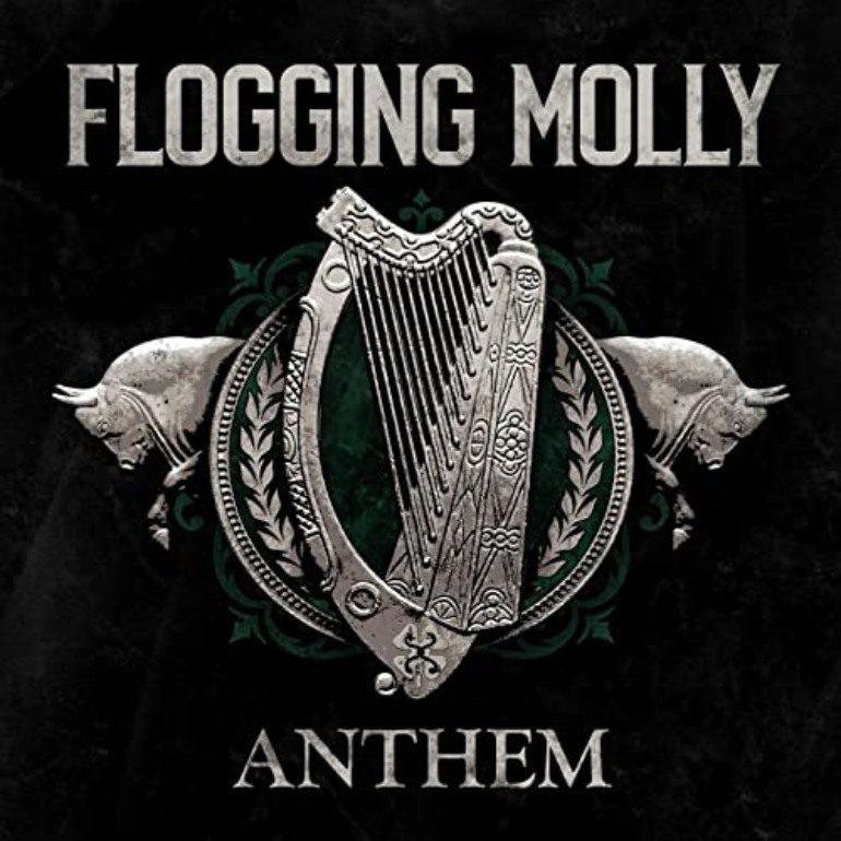 Album Review: Flogging Molly – Anthem