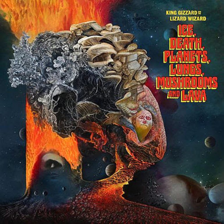 Album Review: Ice, Death, Planets, Lungs, Mushrooms And Lava – King Gizzard & The Lizard Wizard