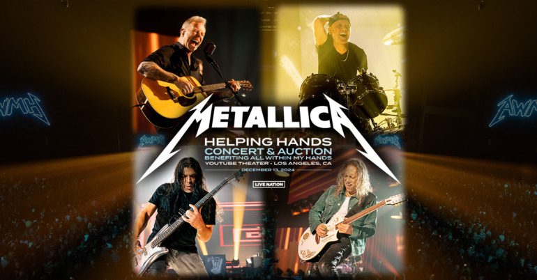 Metallica ‘Helping Hands Concert & Auction’ At The YouTube Theater On Dec. 13