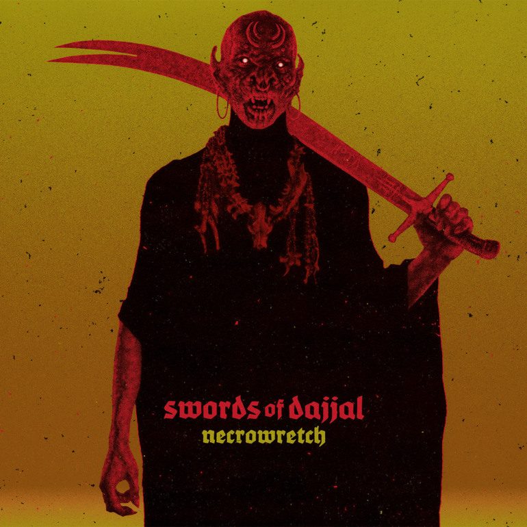 Album Review: Necrowretch – Swords of Dajjal