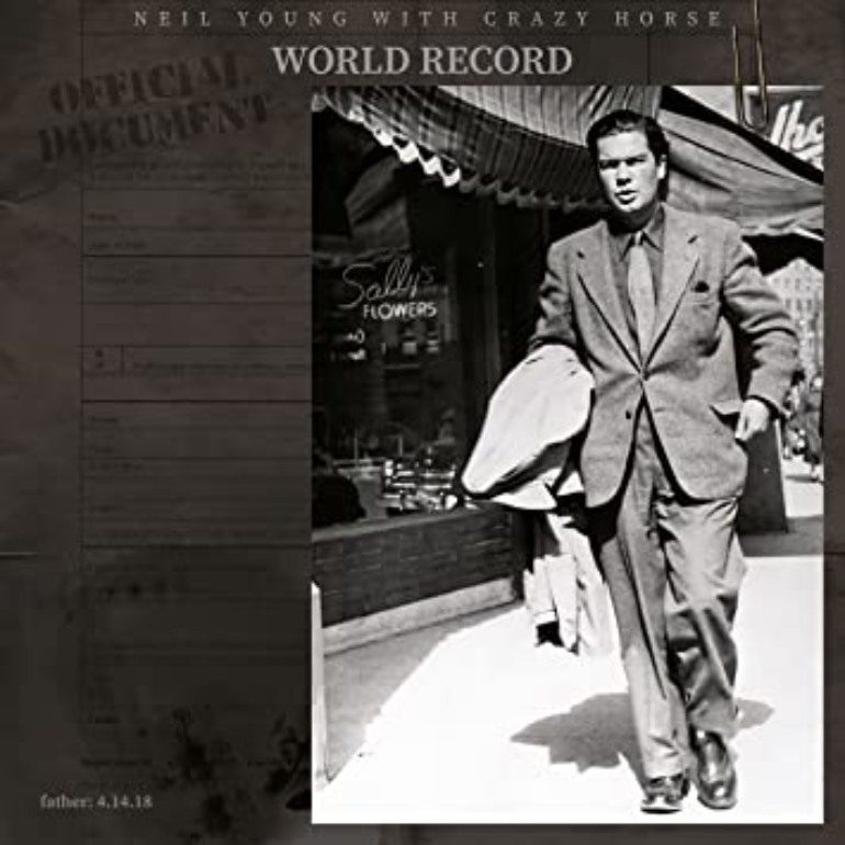 Album Review: Neil Young & Crazy Horse – World Record