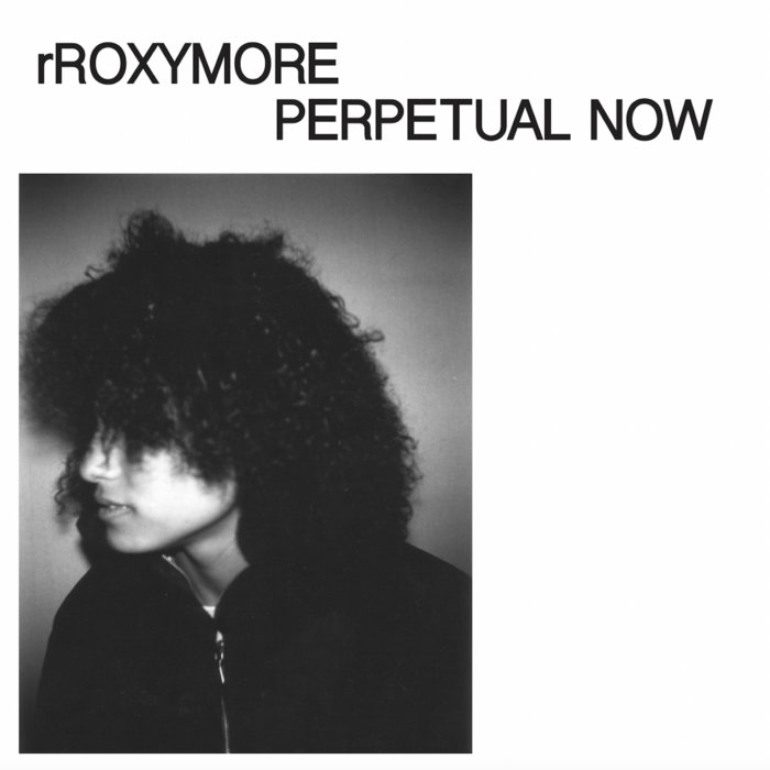 Album Review: rRoxymore- Perpetual Now