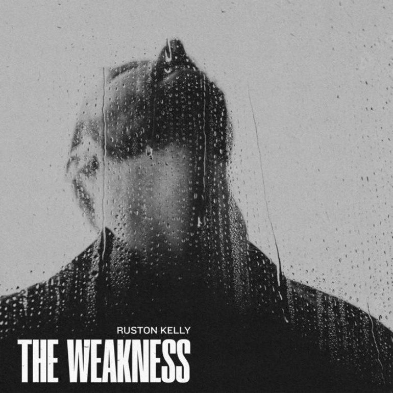 Album Review: Ruston Kelly – The Weakness