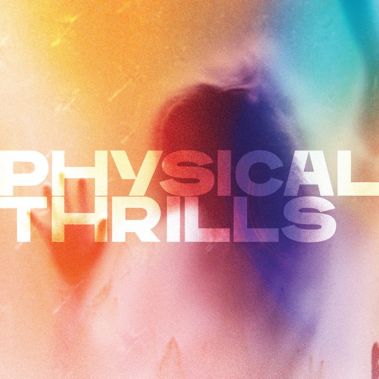 Album Review: Silversun Pickups – Physical Thrills