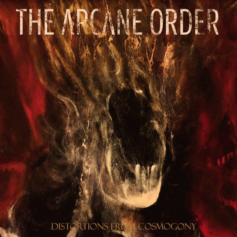 Album Review: The Arcane Order – Distortions from Cosmogony