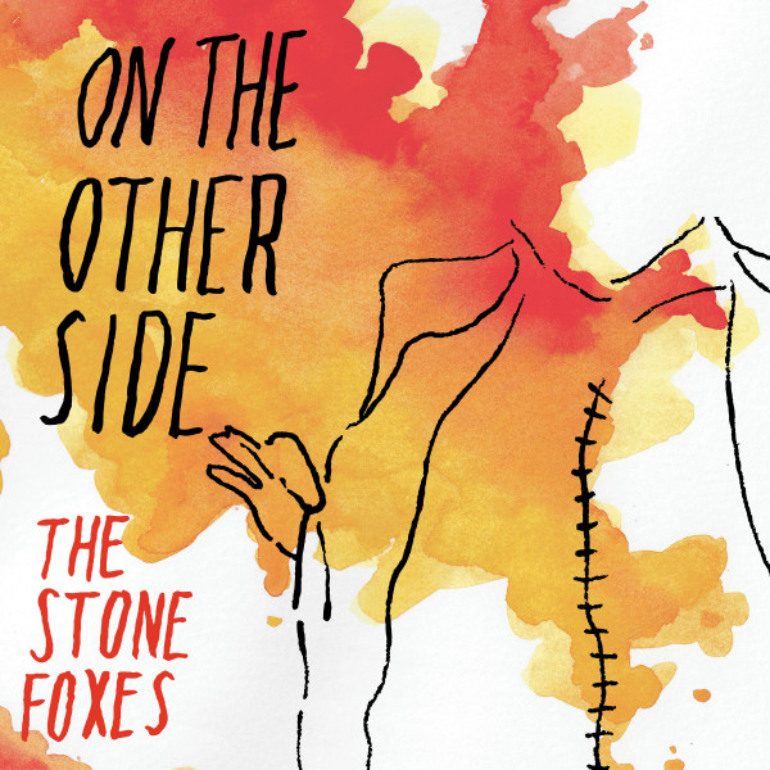 Album Review: The Stone Foxes- On The Other Side