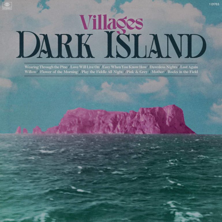 Album Review: Villages – Dark Island