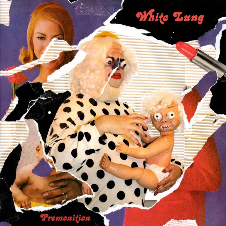 Album Review: White Lung – Premonition