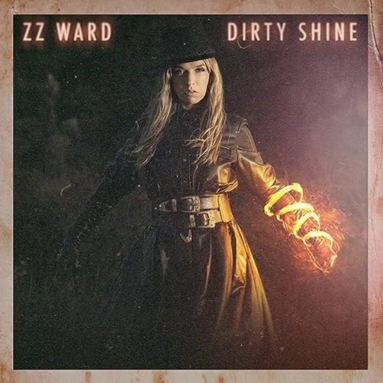 Album Review: ZZ Ward – Dirty Shine